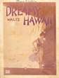 Cover of Dreamy Hawaii