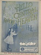 Cover of Hello Central give me heaven