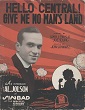 Cover of Hello central give me no mans land