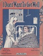Cover of I don't want to get well
