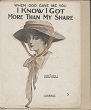 Cover of I know I got more than my share