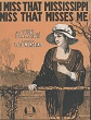 Cover of I miss that Mississippi Miss that misses me