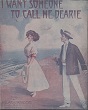 Cover of I want some one to call me Dearie