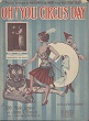 Cover of Oh you circus day