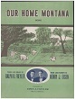 Cover of Our home Montana
