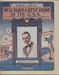 Cover of We'll build a little home in the U.S.A.