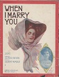 Cover of When I marry you