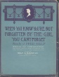 Cover of When you know you're not forgotten by the girl you can't forget
