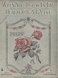 Cover of When you look in the heart of a rose