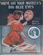 Cover of You've got your mother's big blue eyes 